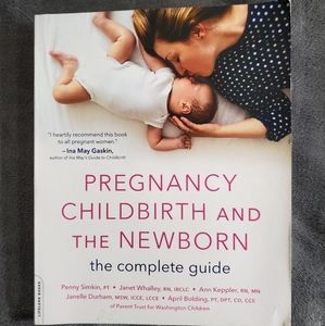 Pregnancy, Childbirth, and the Newborn, The Complete Guide by Simkin et al.